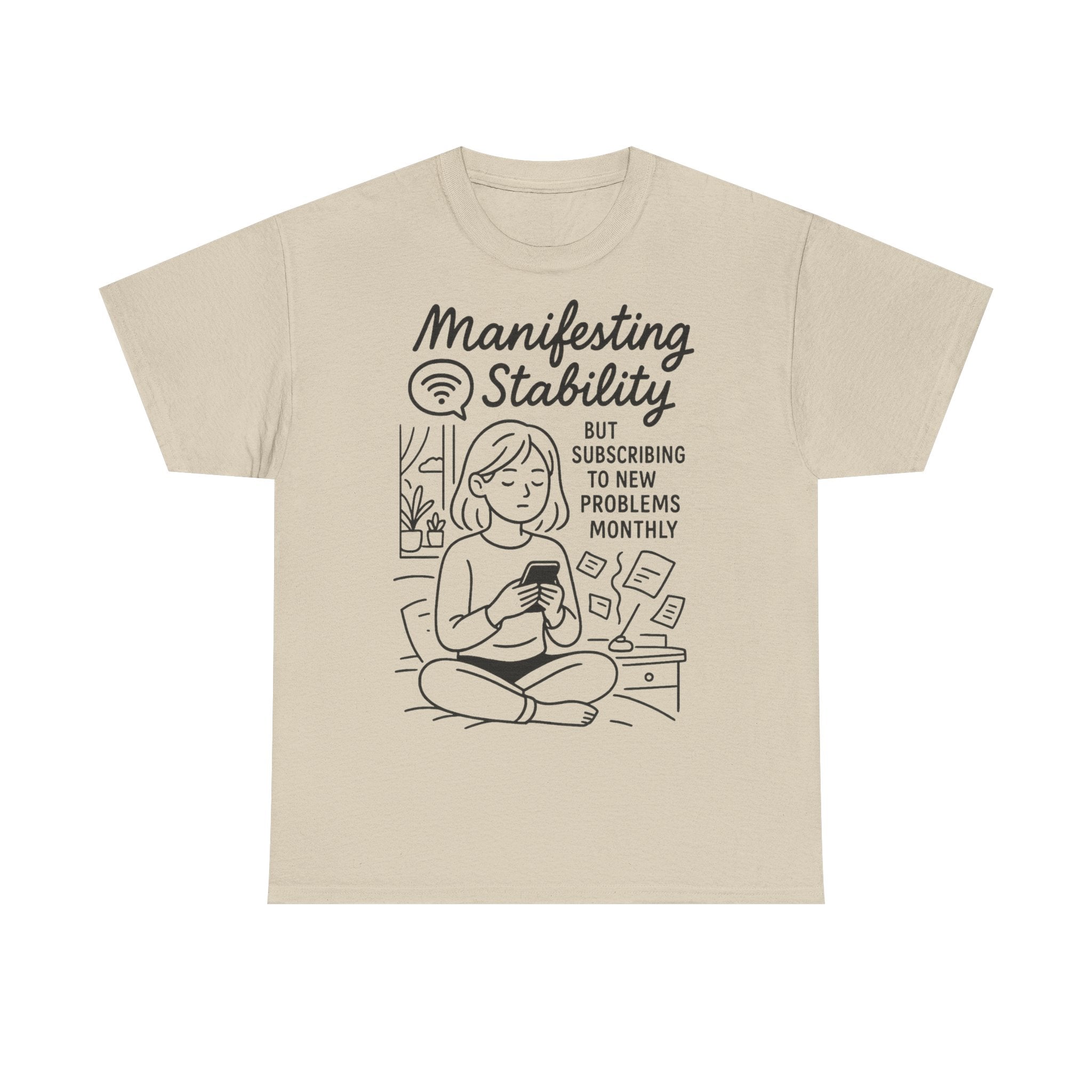 Manifesting Stability Tee | Unisex Heavy Cotton