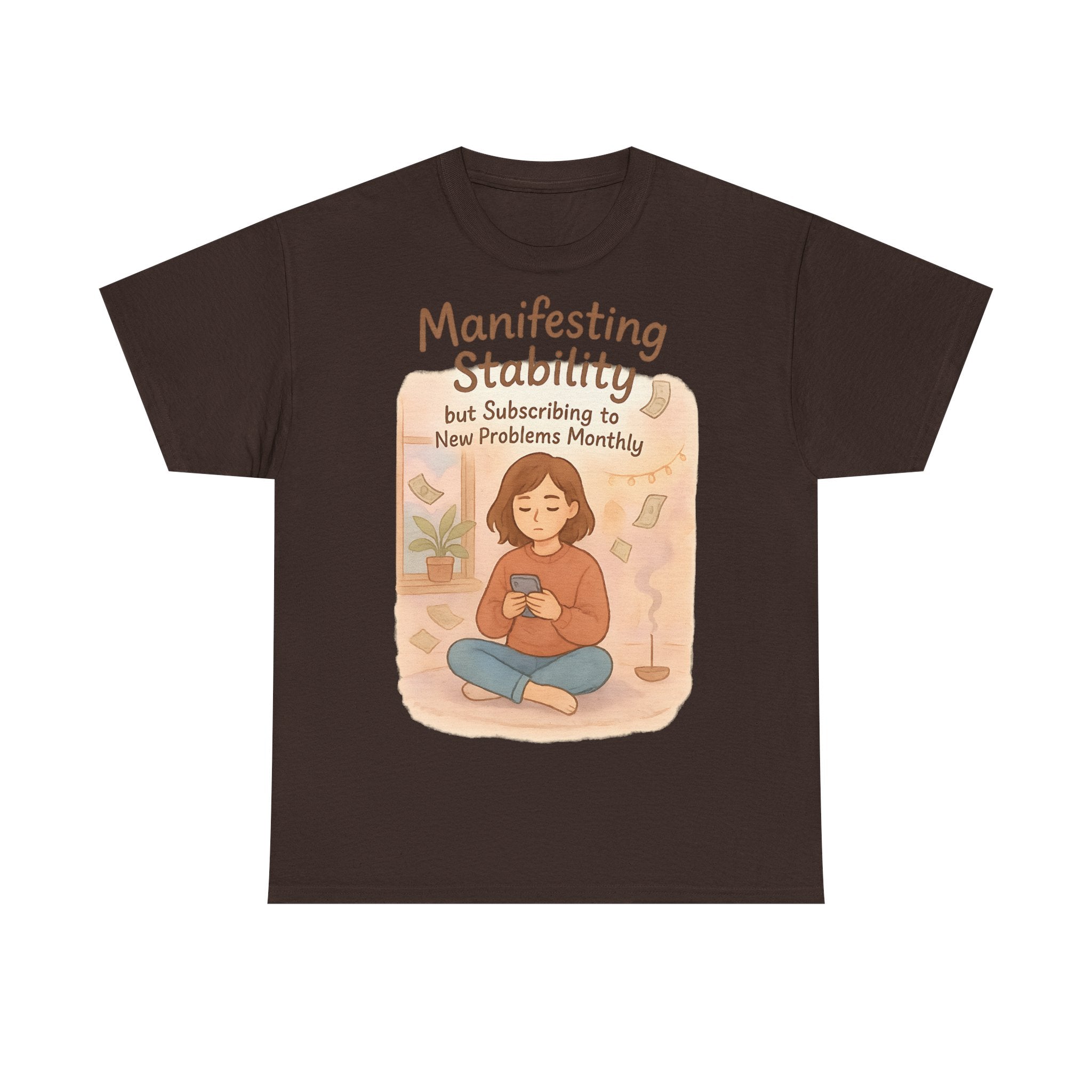 Manifesting Stability Tee | Unisex Heavy Cotton