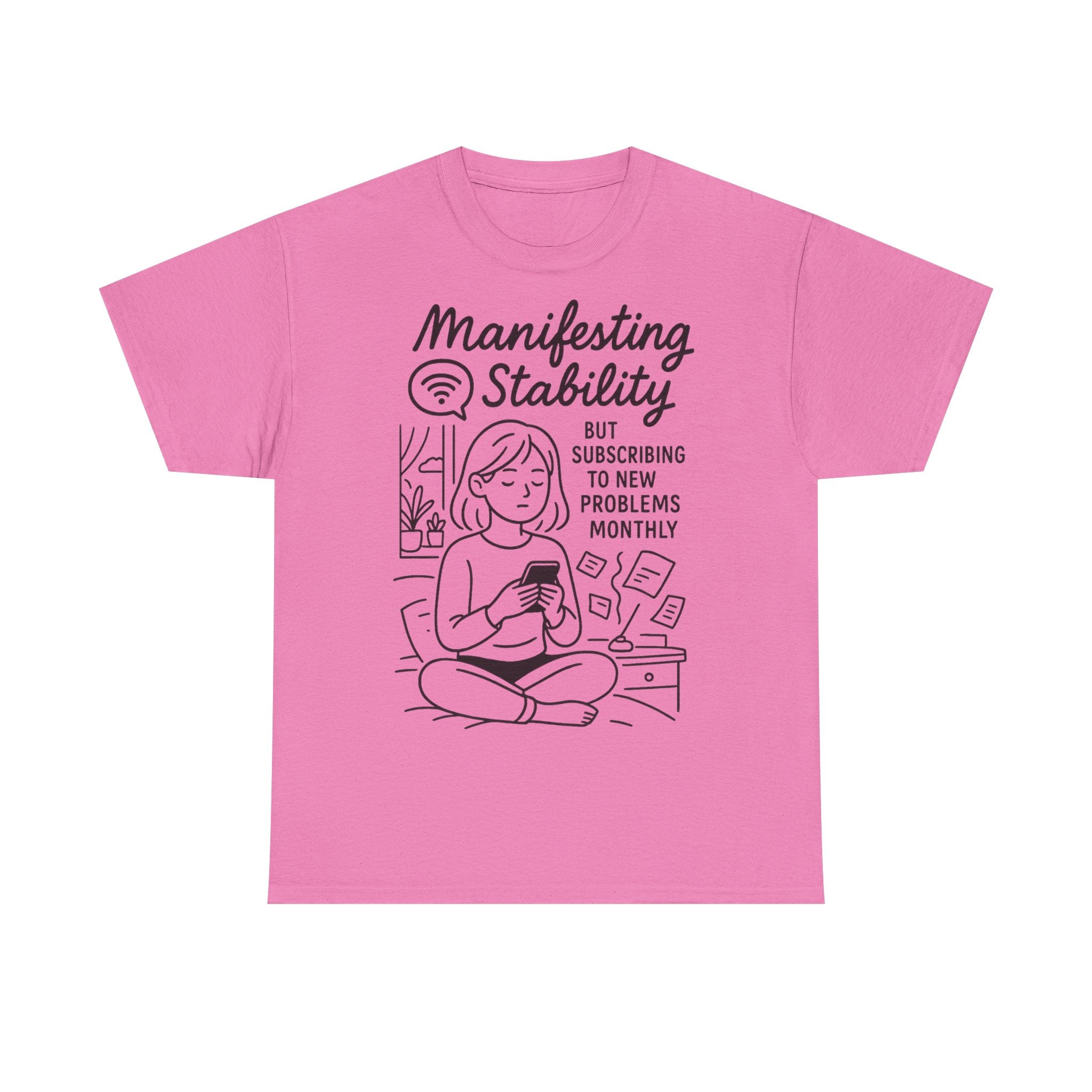Manifesting Stability Tee | Unisex Heavy Cotton