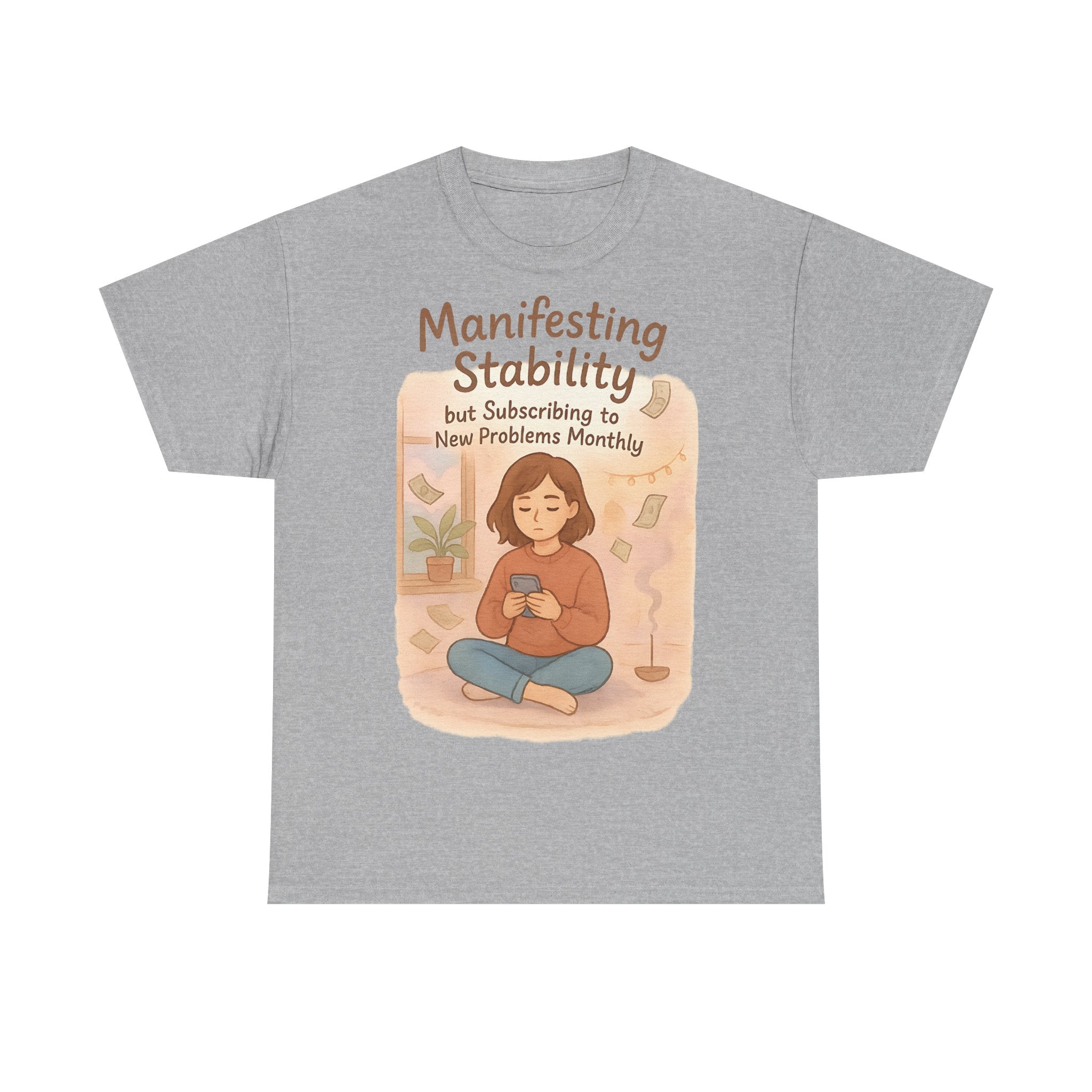 Manifesting Stability Tee | Unisex Heavy Cotton