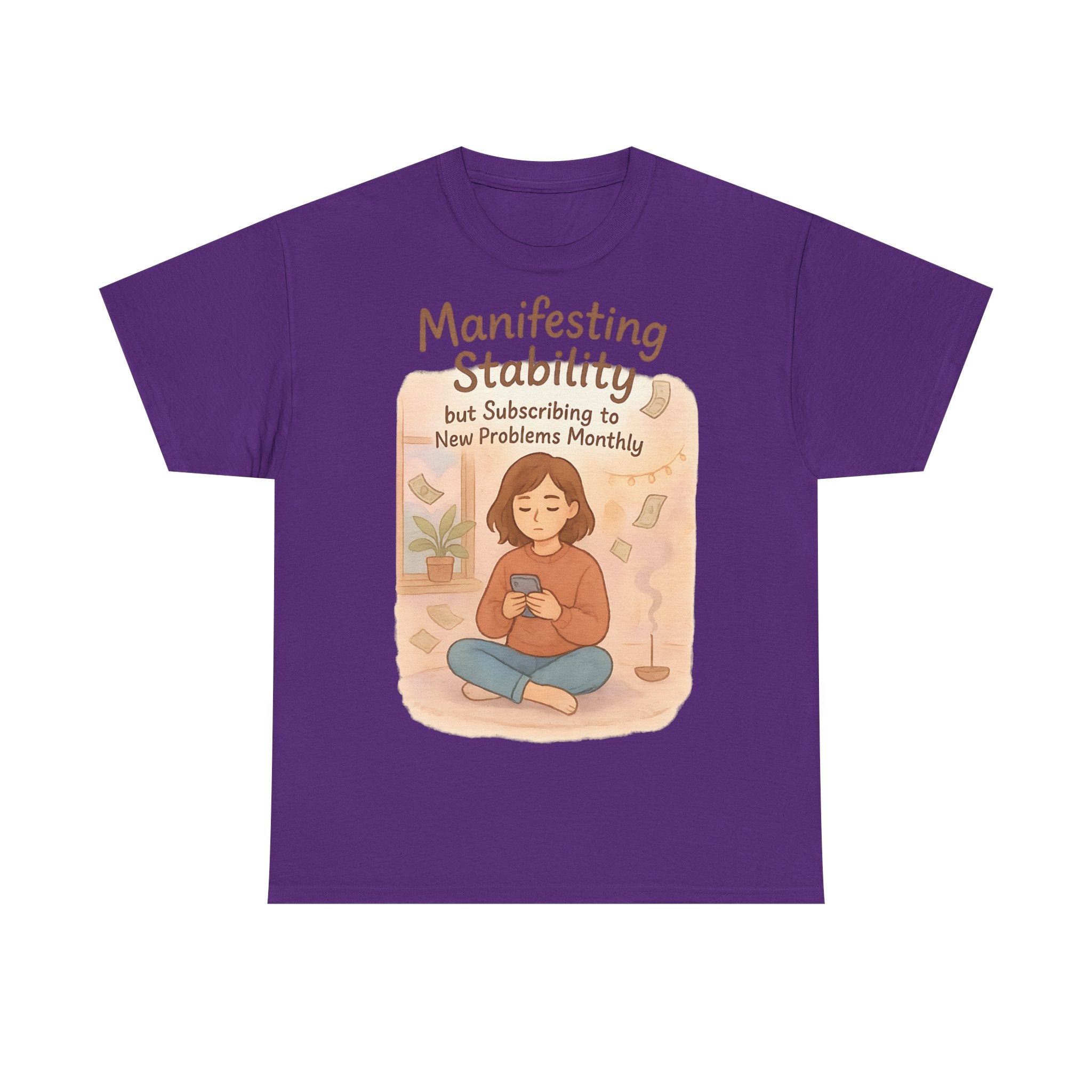 Manifesting Stability Tee | Unisex Heavy Cotton