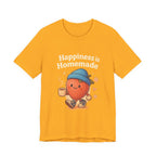 Happiness is Homemade Tee, Cute Graphic Tee, Unisex T-Shirt, Casual Wear, Gift for Food Lovers, Fall Fashion