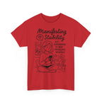 Manifesting Stability Tee | Unisex Heavy Cotton