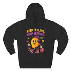 Keep Smiling, Keep Shining - Positive Vibes & Everyday Comfort Hoodie