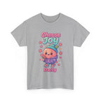 Cute 'Choose Joy Daily' Unisex Tee, Happy Shirt, Gift for Friends, Positive Vibes, Everyday Wear, Cheerful Apparel