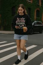 Unisex Sweatshirt – Over Thinker