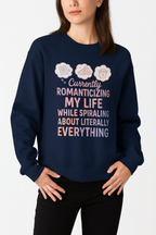 Romanticizing Life Crewneck Sweatshirt